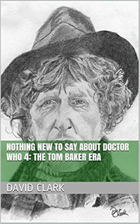David Clark Doctor Who 4: Tom Baker Era Book — main product image