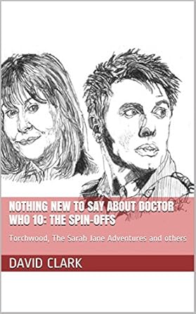 David Clark Nothing New To Say About Doctor Who Spin-Offs — main product image