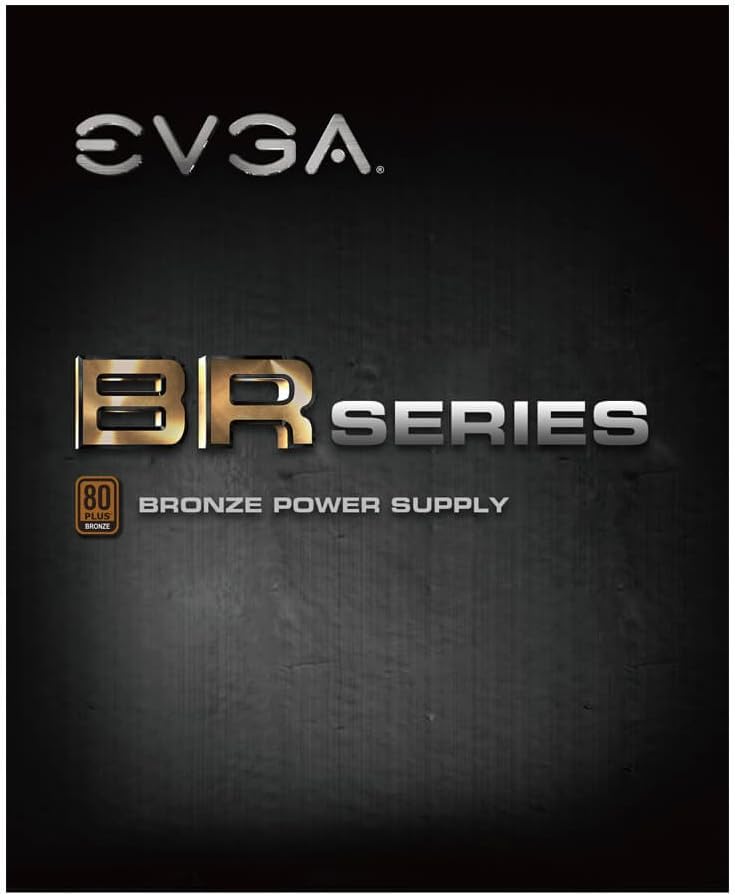 EVGA 600BR Power Supply - 600W 80+ Bronze Certified