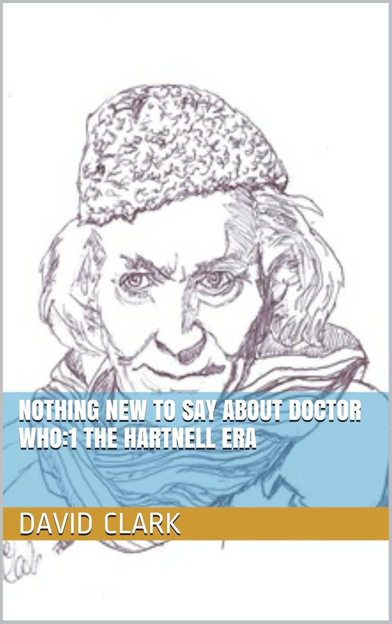 David Clark Doctor Who: The Hartnell Era - Book 1 — main product image