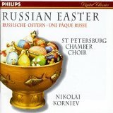 Philips Russian Easter: St. Petersburg Chamber Choir