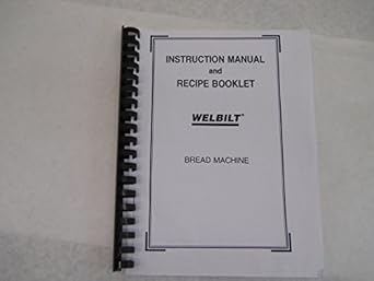Misc ABM2100 Welbilt Bread Machine Instruction Manual & Recipes