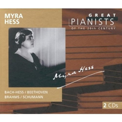 Philips 028945683225 Myra Hess: Great Pianists 20th Century