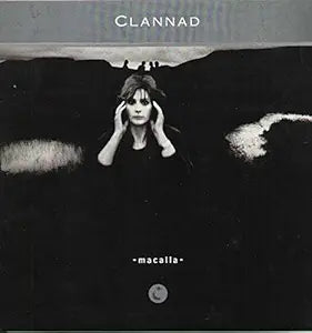 RCA PL 70894 Clannad - Macalla Vinyl LP (1985)