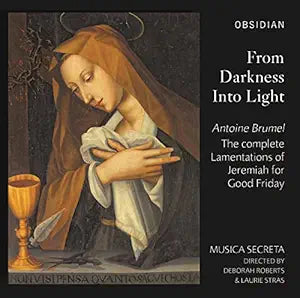 Obsidian From Darkness Into Light Renaissance Music