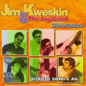 Vanguard Acoustic Swing & Jug - Jim Kweskin & The Jug Band
