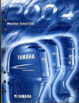Yamaha 2004 YAMAHA OUTBOARD MARINE Technical Service Manual
