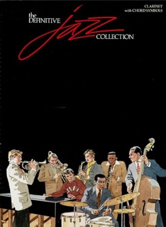 Hal Leonard Corporation The Definitive Jazz Collection Songbook: Clarinet — main product image