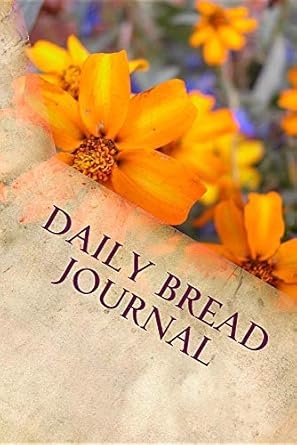 Marshall Daily Bread Journal - Blank Writing Notebook