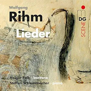 MDG MDG1848 Rihm: Lieder (Holger Falk, Steffan Schleiermacher) — main product image