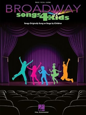 Hal Leonard Broadway Songs for Kids Songbook
