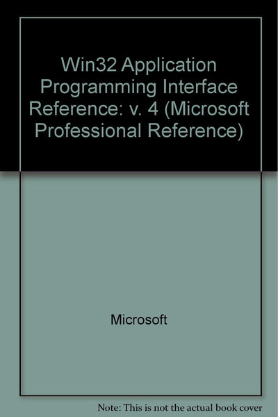 Microsoft Win32 Programmer's Reference: Functions H-Z - API Guide