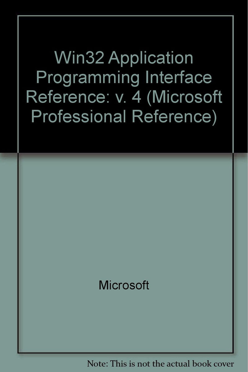 Microsoft Win32 Programmer's Reference: Functions H-Z - API Guide — main product image