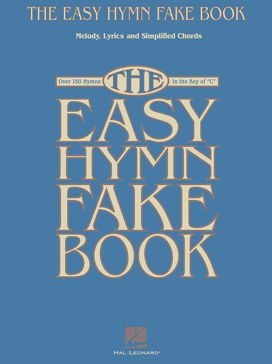Hal Leonard The Easy Hymn Fake Book - Over 150 Songs