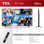 TCL 85S551G 85-Inch 4K UHD Google Smart TV
