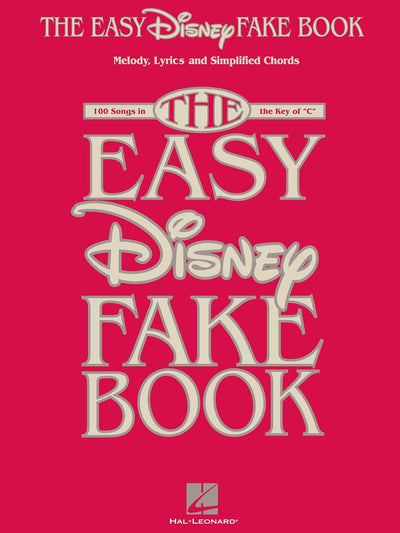 Hal Leonard Corporation The Easy Disney Fake Book INSTRUMENTS EN