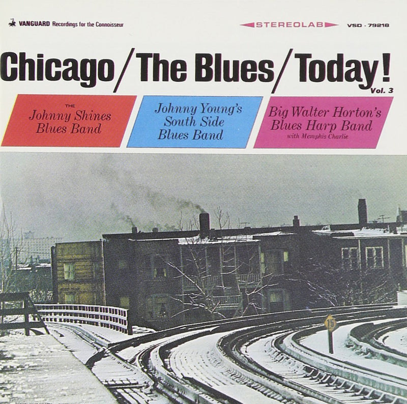 Vanguard Chicago/The Blues/Today!, Vol. 3 CD — main product image