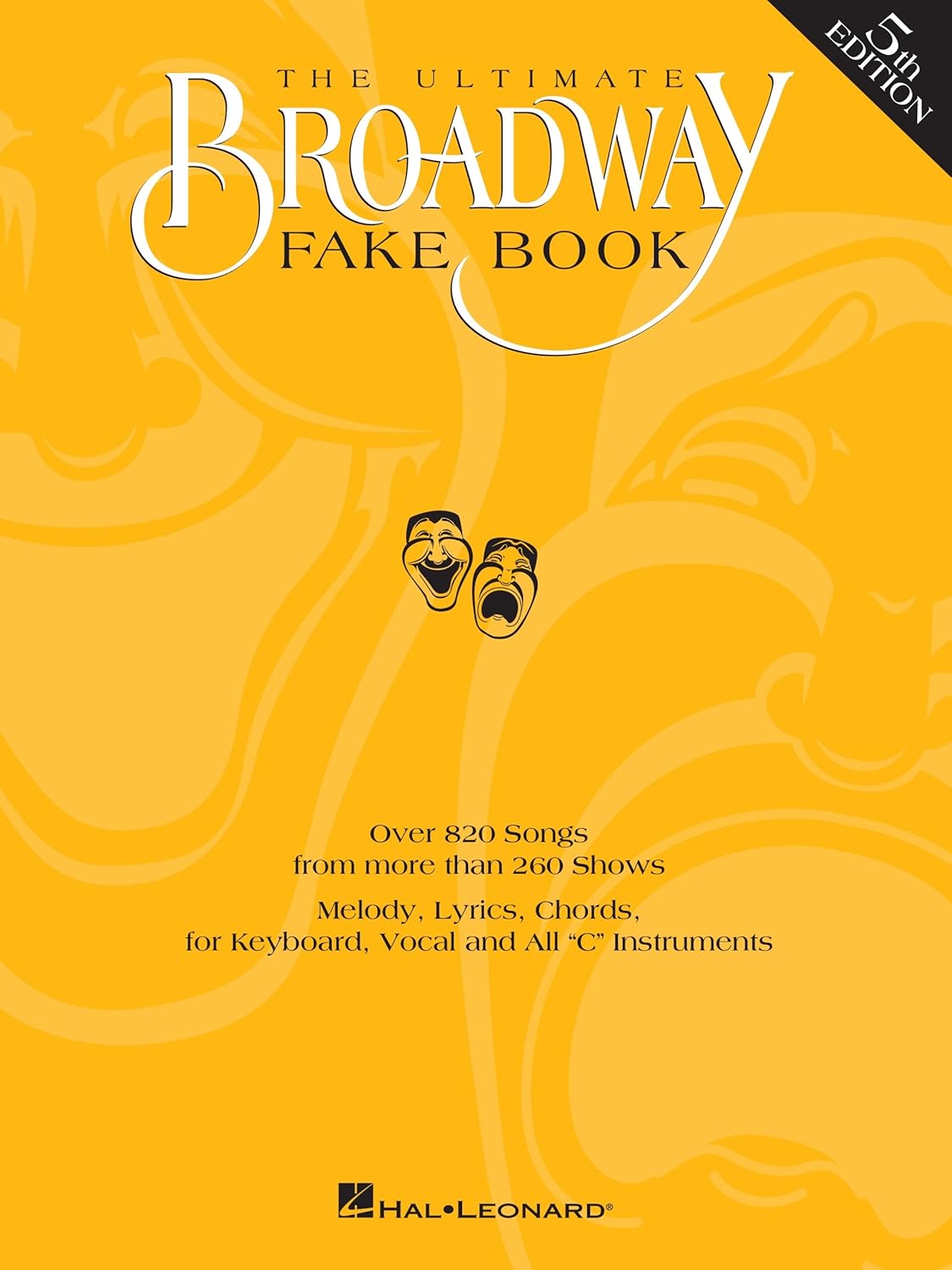 Hal Leonard Corporation The Ultimate Broadway Fake Book