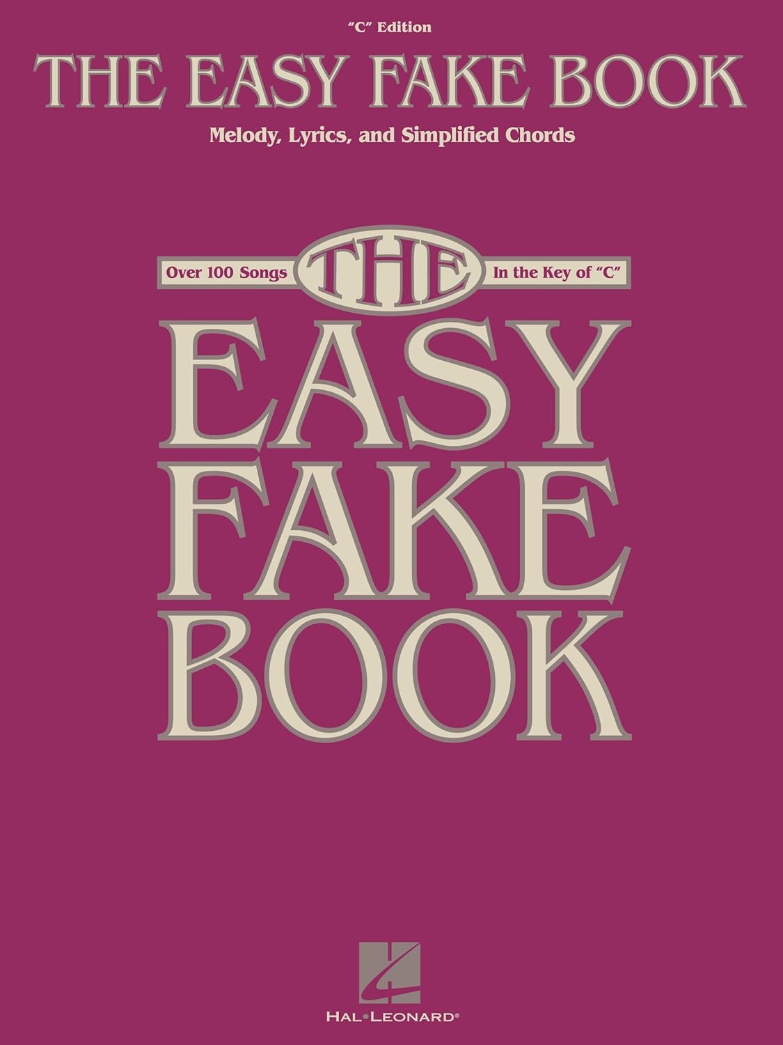 Hal Leonard Easy Fake Book: Instruments Edition