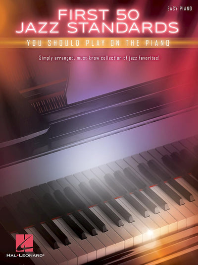 Hal Leonard First 50 Jazz Standards - Piano Songbook