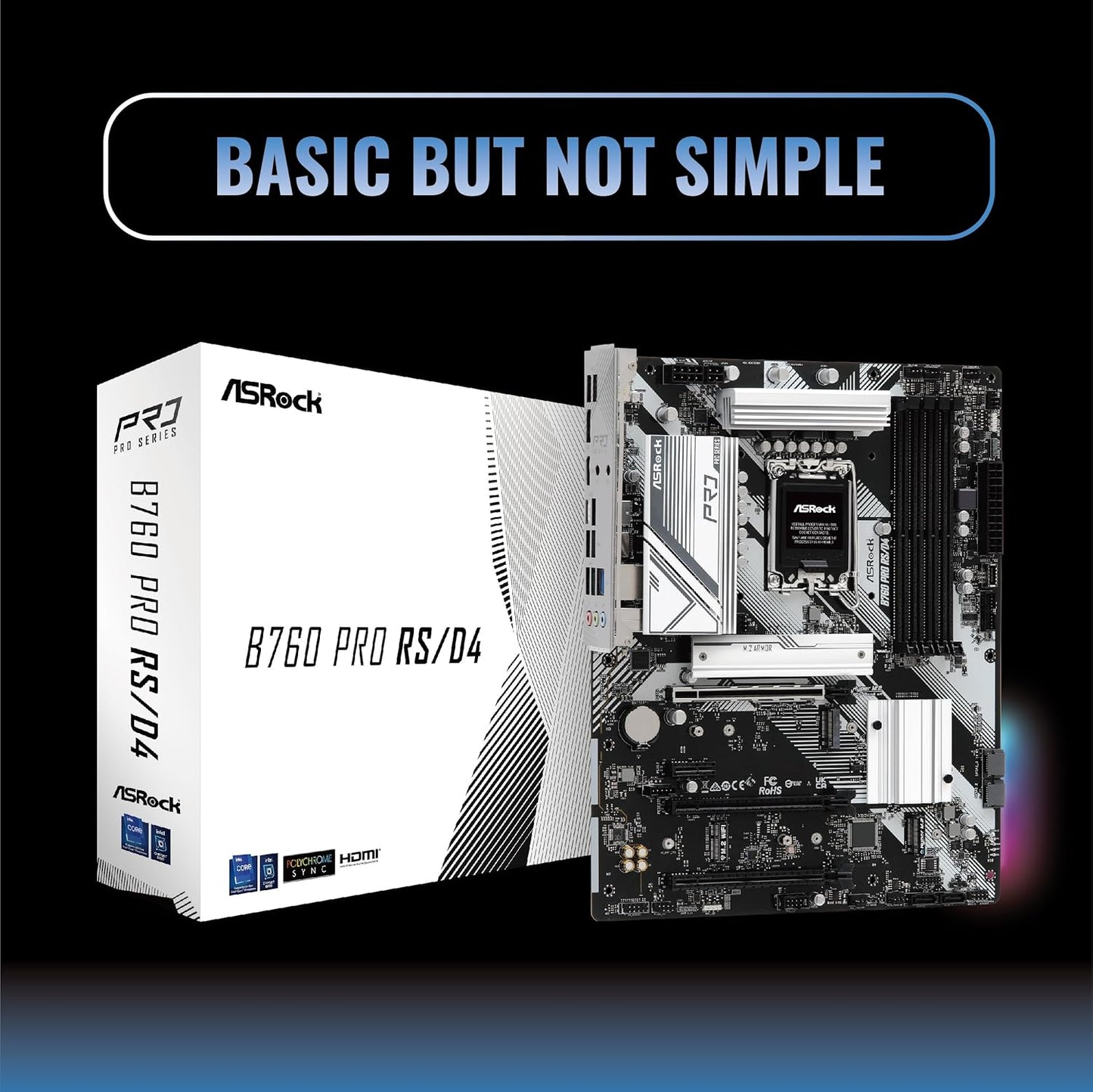 ASRock B760 PRO RS/D4 Intel DDR4 ATX Motherboard