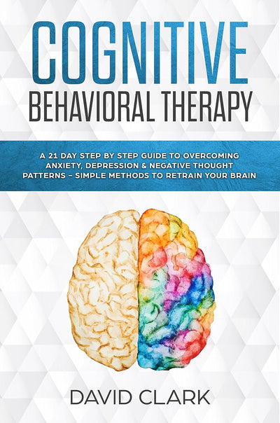 David Clark Cognitive Behavioral Therapy Book