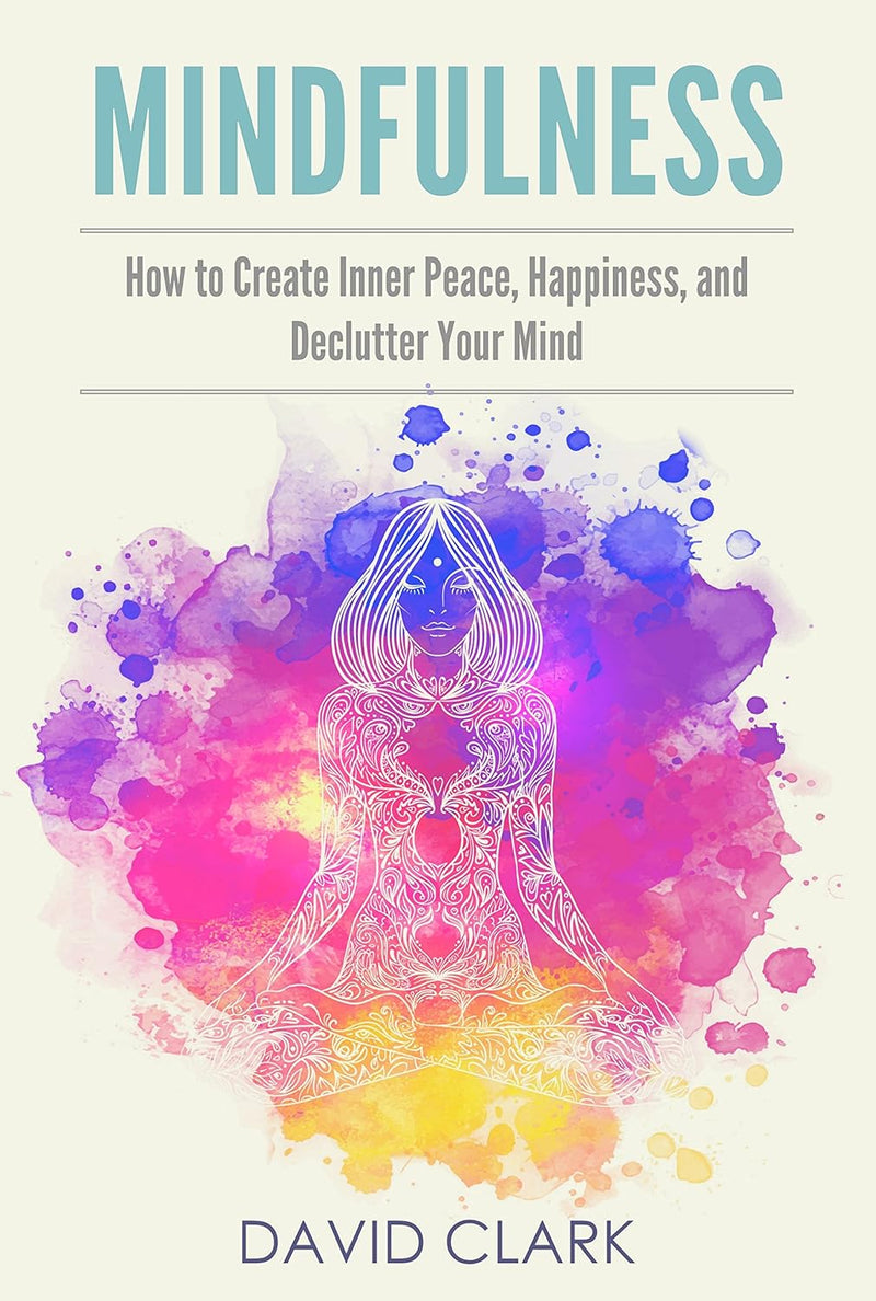 David Clark Mindfulness - Create Inner Peace Book — main product image