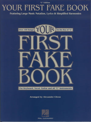 Hal Leonard Corporation Your First Fake Book - Easy Play
