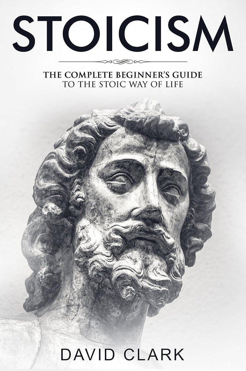 David Clark Stoicism Beginner's Guide Stoic Way of Life — main product image