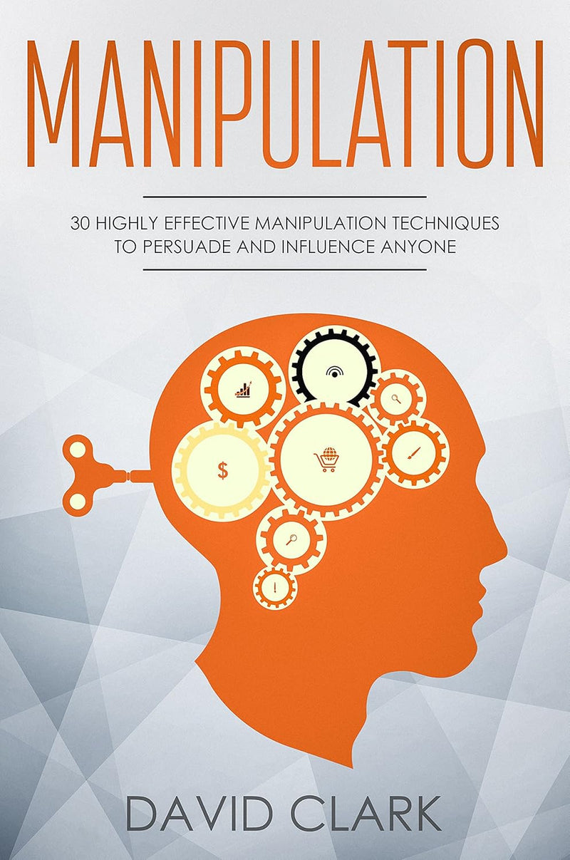 David Clark Manipulation Techniques Persuasion Book — main product image