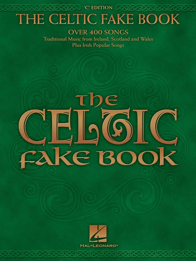 Hal Leonard Corporation The Celtic Fake Book: C Edition