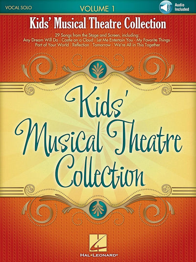 Hal Leonard Corporation Kids' Musical Theatre Collection Vol. 1 - Songbook